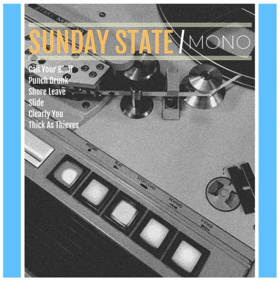 Sunday State Announces 'Mono' EP 