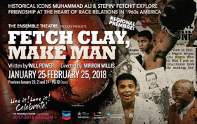 The Ensemble Theatre Jumps Into The New Year With FETCH CLAY, MAKE MAN  Image