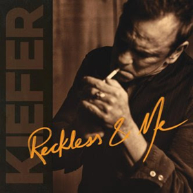 Kiefer Sutherland to Release 'Reckless & Me' Album 