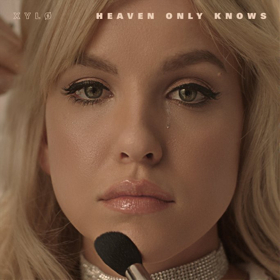 XYLØ Breaks Out On Her Own With Debut Solo Single HEAVEN ONLY KNOWS Out Now  Image