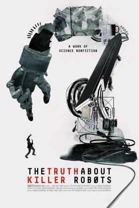 HBO to Debut THE TRUTH ABOUT KILLER ROBOTS Documentary Image
