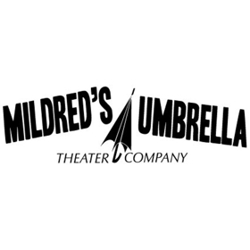 Mildred's Umbrella Announces 2018-2019 Season Image