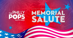 The Philly POPS Announces Free Memorial Day 2019 Concert Image