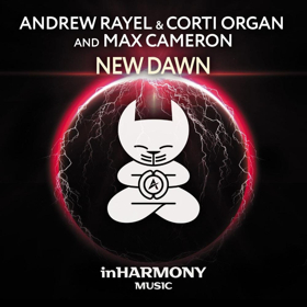 Andrew Rayel & Corti Organ & Max Cameron Release New Track NEW DAWN 
