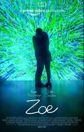 Amazon Prime Video to Exclusively Launch ZOE Starring Ewan McGregor and Lea Seydoux on July 20 
