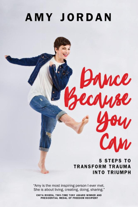 Choreographer Amy Jordan Releases Book DANCE BECAUSE YOU CAN Image