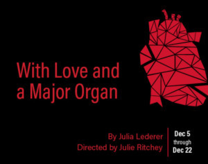 Review: WITH LOVE AND A MAJOR ORGAN  at Boise Contemporary Theatre 