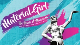 MATERIAL GIRL Comes to The Belgrade Theatre 