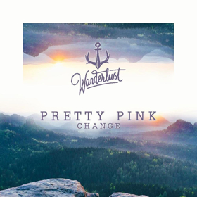 Deep House & Disco Artist Pretty Pink Unveils CHANGE via Wanderlust Image