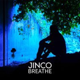 JINCO To Drop Single BREATHE on 12/6 