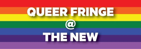 New Theatre and the Sydney Fringe Festival Present Queer Fringe @ The New 