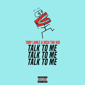 Tory Lanez Debuts TALK TO ME With Rich The Kid 