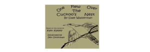 Review: ONE FLEW OVER THE CUCKOO'S NEST at The Belfry Theatre Image