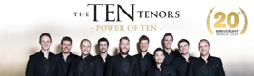 Popejoy Presents The TEN Tenors 