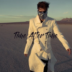 Australian Pop Artist Fuzz To Release New Single TIME AFTER TIME  Image