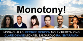 Comedy Show 'Monotony!' Comes to Caveat  Image