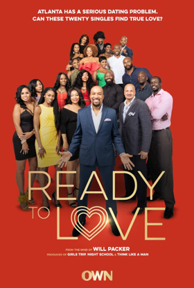 OWN Orders New Episodes of READY TO LOVE and LOVE & MARRIAGE: HUNTSVILLE  Image