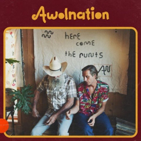 Awolnation's HERE COME THE RUNTS Available Today 