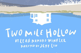 Artists at Play's Production of TWO MILE HOLLOW Extends Additional Week of Performances 
