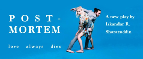 New Play POST-MORTEM to Premiere April 16th Image