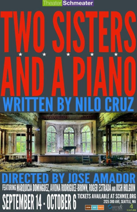 TWO SISTERS AND A PIANO Opens September 14 at Theater Schmeater Image