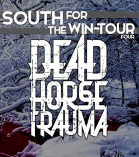 Dead Horse Trauma Announces the South For The Win-Tour 4 Image