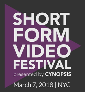 Cynopsis Short Form Video Festival Unites Top Storytellers, Brands & Marketers 