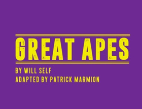 Arcola Theatre and Stepping Out Theatre Present GREAT APES  Image