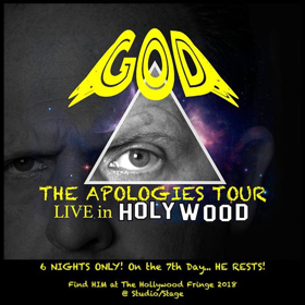 GOD: THE APOLOGIES TOUR Premieres at Fringe 