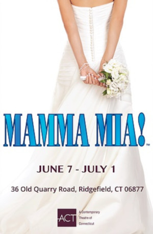 Review: MAMMA MIA! at ACT Of Connecticut Image