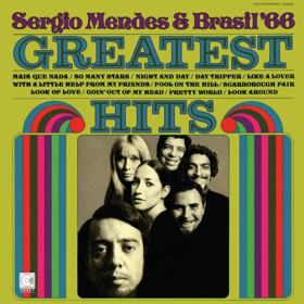 Craft Recordings to Reissue Sergio Mendes & Brasil '66 GREATEST HITS' on Vinyl 