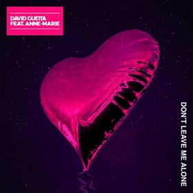 David Guetta Teams Up with Anne Marie for New Single DON'T LEAVE ME ALONE  Image