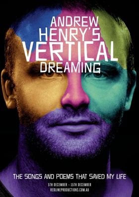 Review:  VERTICAL DREAMING Shares The Music And Poetry Gave Andrew Henry The Strength He Needed To Battle The Black Dog.  Image