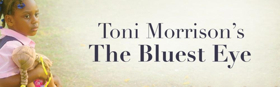 Toni Morrison's THE BLUEST EYE Comes to The Arden 