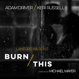 BURN THIS Box Office Opens Today Image