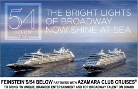 Feinstein's/54 Below Partners with Azamara Club Cruises for 54 BELOW AT SEA 