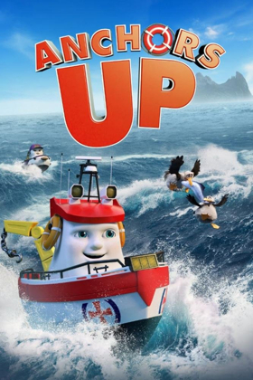 New Musical Animated Film ANCHORS UP Sails Onto Digital 7/24 