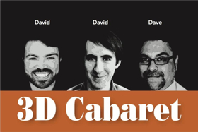 Three South Bay Friends Perform in 3D CABARET  Image