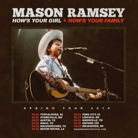 Mason Ramsey Kicks Off The New Year With HOW'S YOUR GIRL & HOW'S YOUR FAMILY Spring Tour 2019 