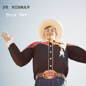 Austin Rocker PR Newman Announces the International Release of TURN OUT on Devil Duck Records July 20th 