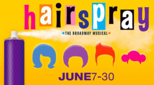 HAIRSPRAY Comes to Theatre Memphis Next Month! 