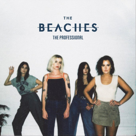 The Beaches Release Acclaimed THE PROFESSIONAL EP Today Image