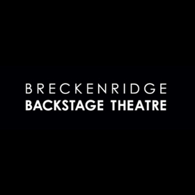Breckenridge Backstage Theatre Announces 44th Season Image