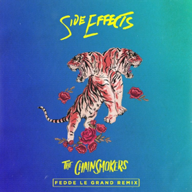Fedde Le Grand Remixes The Chainsmokers SIDE EFFECTS Image