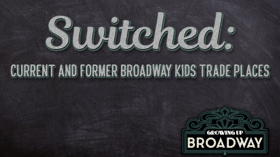 Feinstein's 54/Below Presents GROWING UP BROADWAY/ SWITCHED Image