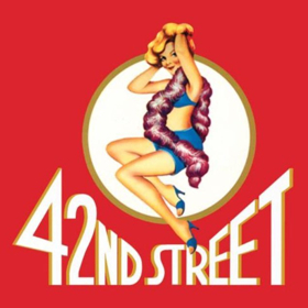 42ND STREET is Coming to Movie Theaters Image