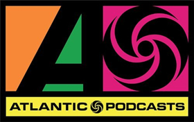 Atlantic Records Launches Podcast Initiative, WHAT'D I SAY Podcast Premieres Today Image