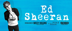 Ed Sheeran Announces Missy Higgins, Drax Project, & Six60 As Special Guests On Next Month's Record-Breaking Tour 
