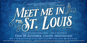 MEET ME IN ST LOUIS Adds Extra Show Image