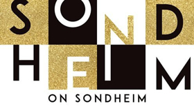 Liz Callaway, Ben Forster, and More Join BBC Concert Orchestra for SONDHEIM ON SONDHEIM  Image